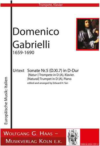 Gabrielli, Domenico 1651-1690; Sonata Nr. 5 (D.XI.7) / (Nat-) Trompete in D / A, Piano