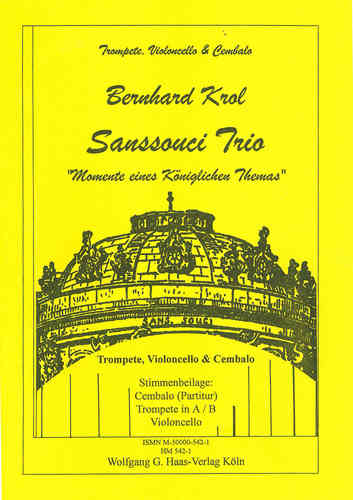 Krol, Bernhard 1920 - 2013  -Sanssouci Trio, Op.140 pour trompette, violoncelle, clavecin