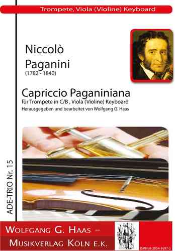 Paganini, Niccolo 1782 -1840 -Capriccio Paganiniana pour trompette en C / B, Viola (Violon) et Piano