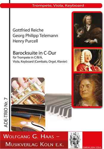 Reiche, Purcell, Telemann Baroque Suite for für (Nat-)Trp in B/C/A, Va (Vl, Fl, Ob), Keyb