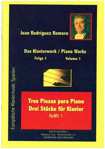 Rodríguez Romero, Juan *1947 -Three Pieces for Piano / Tres Piezas RoDWV1