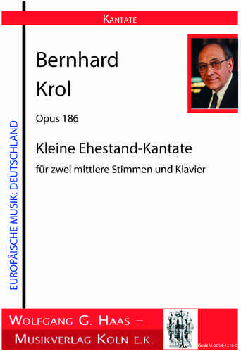 Krol, Bernhard 1920-2014 Pequeña Cantata Marital,, für 2 mittlere Stimmen und Klavier Op. 186