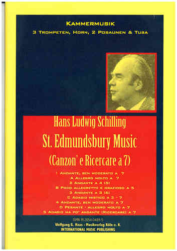 Schilling, Hans Ludwig 1927-2012;  St. Edmundsbury Music, Brass Septett