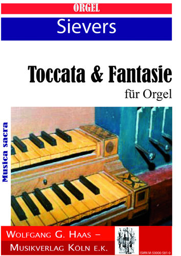 Sievers, J.;Toccata & Phantasie pour orgue