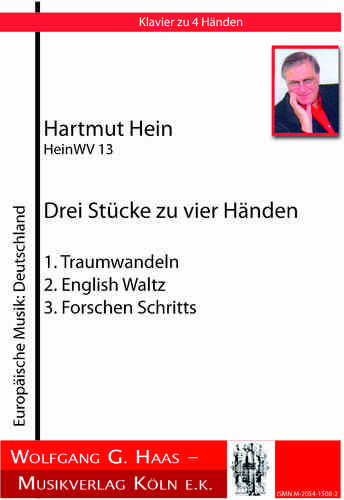 Hein,Hartmut 1936-2018 Drei Stücke zu 4 Händen HeinWV13