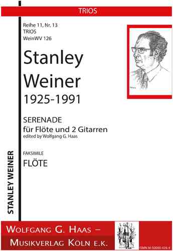 Weiner, Stanley; Sérénade pour flûte et 2 guitare WeinWV126
