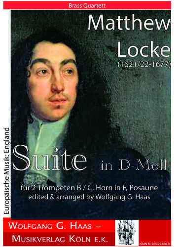 Locke,Matthew; Suite in D-Moll für Brass Quartett