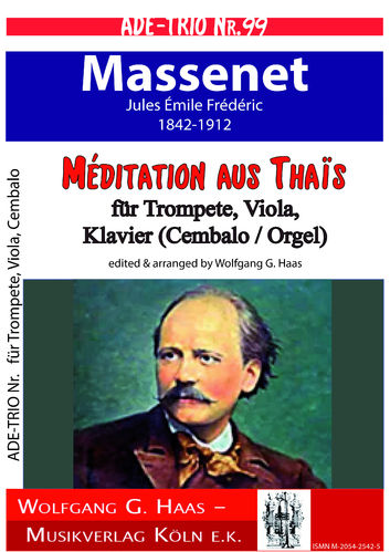 Massenet,Jules; Méditation from Thaïs (Thais) for trumpet, viola, piano (organ / harpsichord)