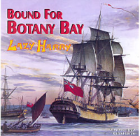 Bound for Botany Bay: Lazy Harry CD