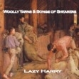 Woolly Yarns and Songs of Shearers: Lazy Harry CD