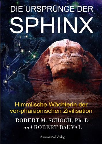 Schoch/Bauval: Die Ursprünge der Sphinx