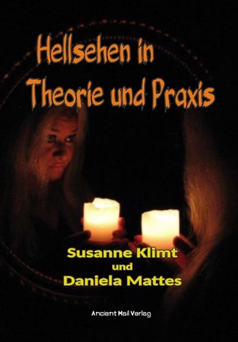 Klimt/Mattes: Hellsehen in Theorie und Praxis
