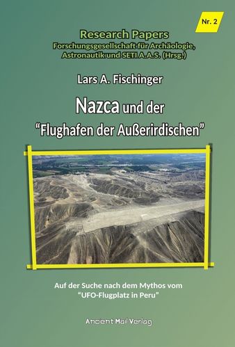 Fischinger: Nazca und der "Flughafen der Außerirdischen"