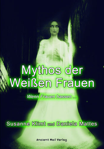 Klimt/Mattes: Mythos der Weißen Frauen