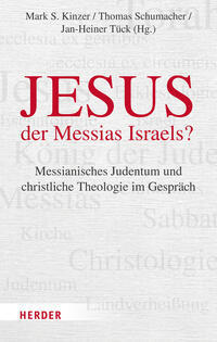 Jesus  der Messias Israels?