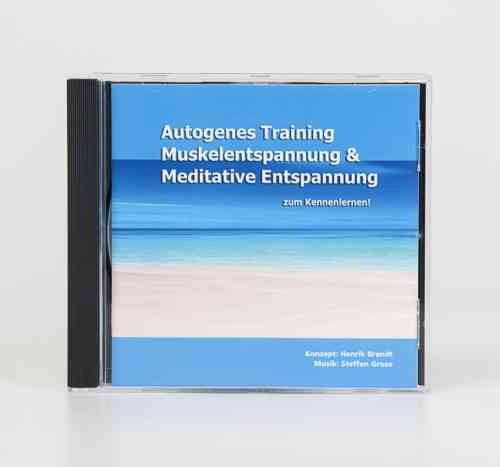 Autogenes Training, Muskelentspannung & Meditative Entspannung zum Kennenlernen! CD + Begleitheft