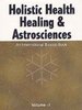 Holistic Health Healing & Astrosciences
