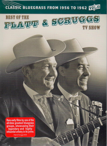 FLATT & SCRUGGS - Best Of The Flatt & Scruggs TV Show Vol. 10