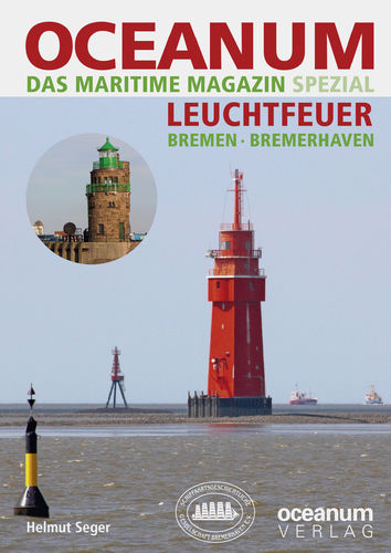 OCEANUM SPEZIAL. LEUCHTFEUER Bremen + Bremerhaven