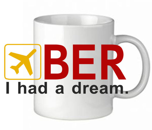 Tasse "BER - I had a dream"
