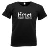 Camiseta de mujer "Hetzt mich nicht"