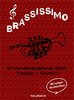 BRASSISSIMO-Notenbuch für Trompete / Tenorhorn