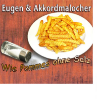 Wie Pommes ohne Salz<br><br>