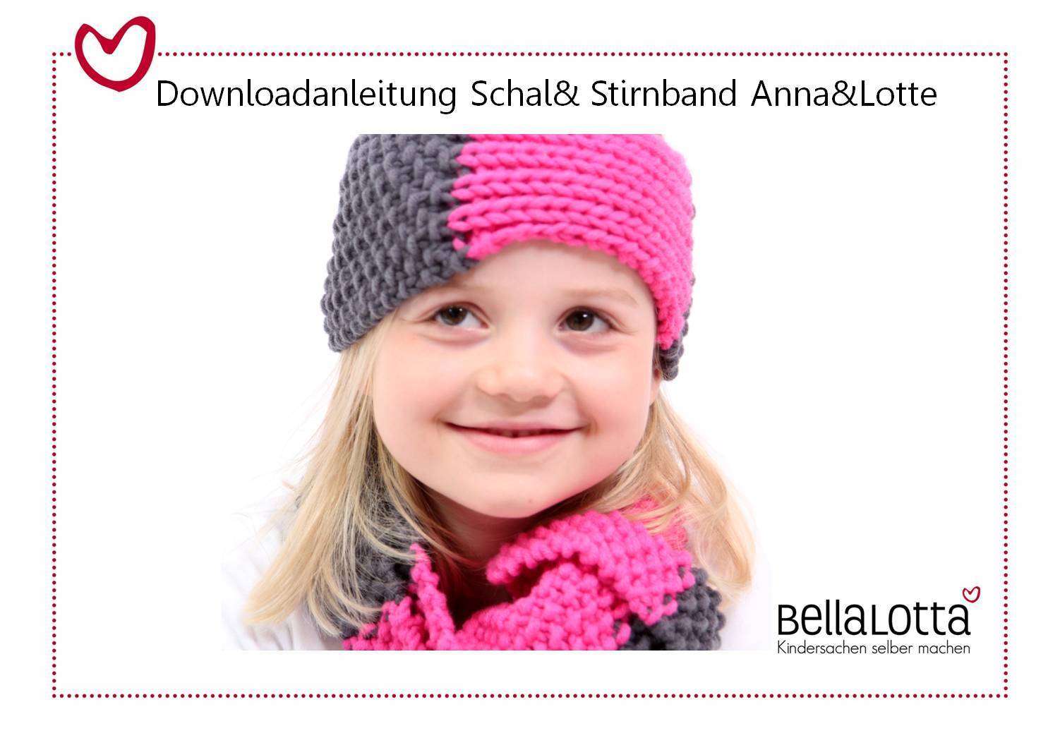 Strickanleitung Stirnband und Schal Anna-Lotte, vom Kleinkind bis Erwachsener