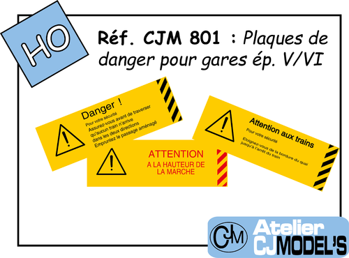 CJM 801 : Plaques de danger gare