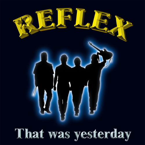 Reflex: That was yesterday (CD)