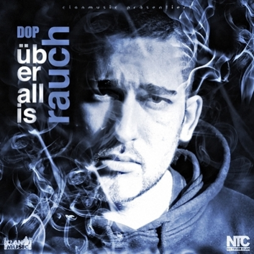 DOP "ÜBERALL IS RAUCH" (NEW CD)