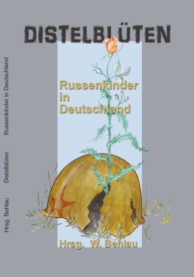 Buch Distelblüten - Russenkinder in Deutschland