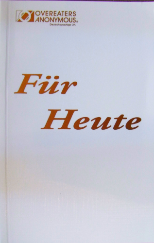 Für Heute (Tägliche Meditationen, in Großschrift für Menschen mit Sehschwäche)
