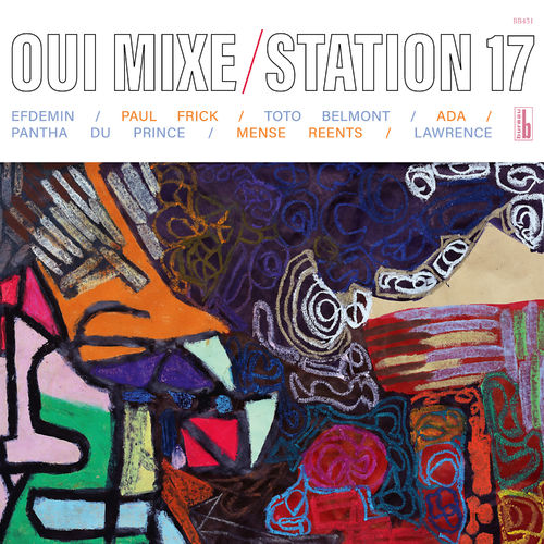 STATION 17: Oui Mixe (LP)