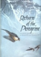 Cade, Burnham : Return to the Peregrine : A North American Saga of Tenacity and Teamwork