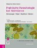 Beck, Pantchev (Hrsg.): Praktische Parasitologie bei Heimtieren