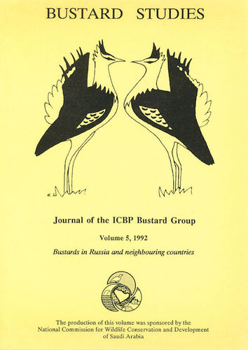 Goriup: Bustard Studies - No. 5 (1992) - Bustards in Russia and neighbouring countries