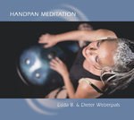 Edda B. &amp; Dieter Weberpals - Handpan Meditation