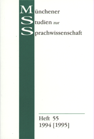 MSS: Münchener Studien zur Sprachwissenschaft Heft 55 (1994) [1995]