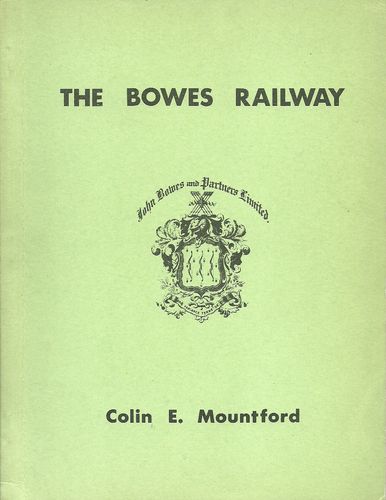 The Bowes Railway - 1st edition - Used