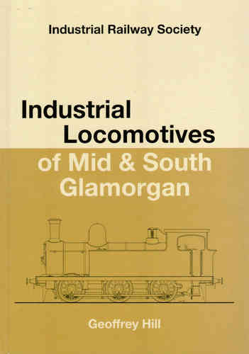 Industrial Locomotives of Mid and South Glamorgan - Used