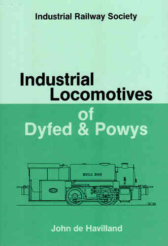 Industrial Locomotives of Dyfed & Powys - Used