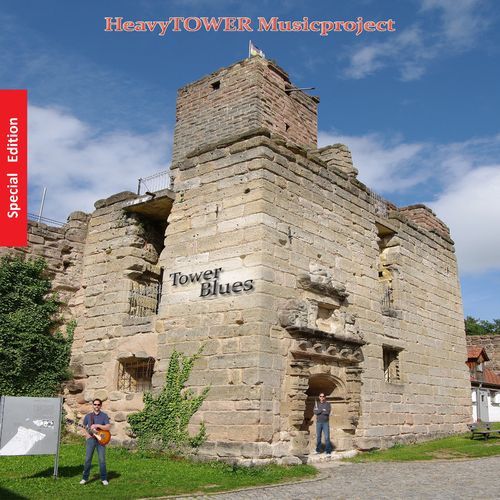 HeavyTOWER Musicproject - Tower Blues (Special Edition)
