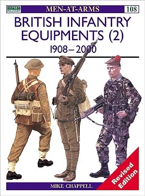 British Infantry Equipments 1908 -1980