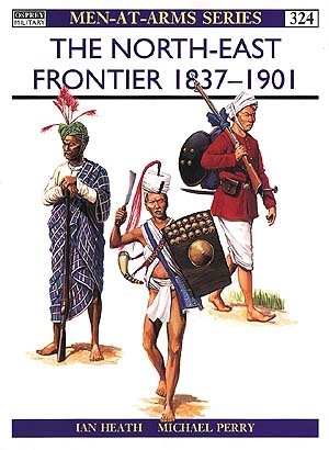 The North-East Frontier 1837–1901