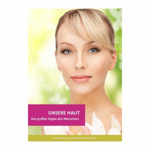 Broschüre "Unsere Haut", 52 Seiten