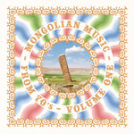 Mongolian Music from 70s - vol. I (LP) von Soyol Erdene & The Bayan Mongol Variety Group