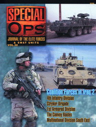 SPECIAL OPS. JOURNAL OF THE ELITE FORCES & SWAT UNITS. VOL. 30.