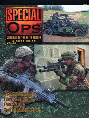 SPECIAL OPS. JOURNAL OF THE ELITE FORCES & SWAT UNITS. VOL. 28.
