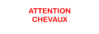 Sticker Voiture Attention Chevaux 30 x 10 cm